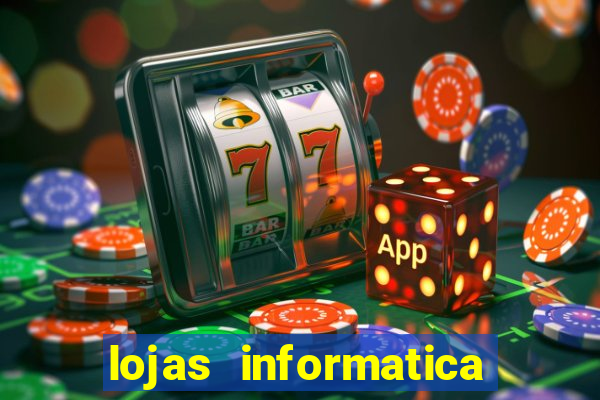 lojas informatica em recife